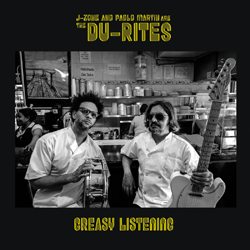 The Du-rites, Greasy Listening