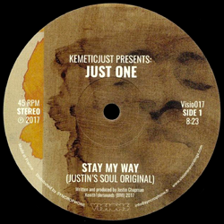 Kemetic Just presents JUST ONE, Stay My Way