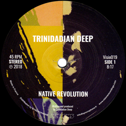 TRINIDADIAN DEEP, Native Revolution / Native Tribe