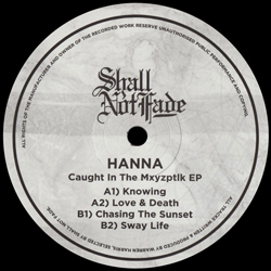 HANNA, Caught In The Mxyzptik EP