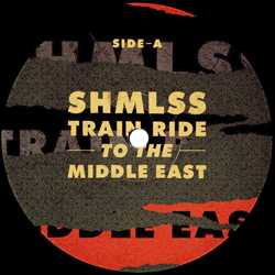 Shmlss, Train Ride To The Middle East