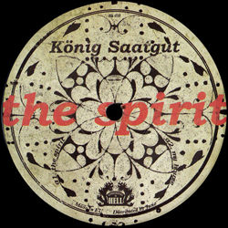 Konig Saatgut, The Spirit EP
