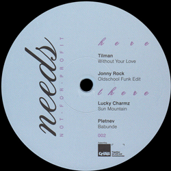 Tilman / Jonny Rock / Lucky Charms / Pletnev, Needs 002