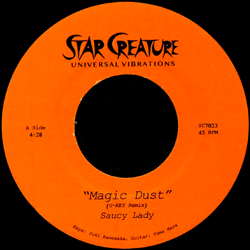 Saucy Lady, Magic Dust