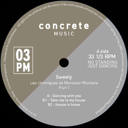 Sweely, Les Chroniques de Monsieur Montana – Part I