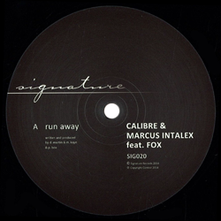 Calibre & Marcus Intalex feat. Fox, Run Away / Somethin Heavy