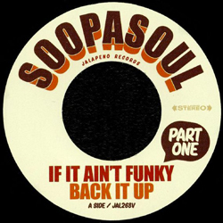 Soopasoul, If It Ain't Funky Back It Up
