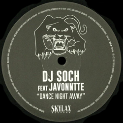 Dj Soch feat. Javonntte, Dance Night Away