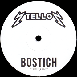 YELLO, Bostich ( DJ Hell 2018 Remix )