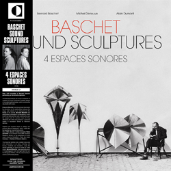 Bernard Baschet / Michel Deneuve / Alain Dumont, 4 Espaces Sonores