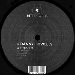 DANNY HOWELLS, Whiterock EP