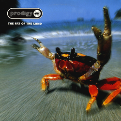 THE PRODIGY, The Fat Of The Land