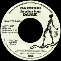 CAJMERE featuring DAJAE, BRIGHTER DAYS