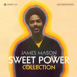 JAMES MASON, Sweet Power Collection