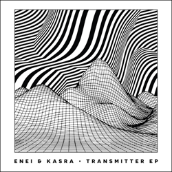 Enei & Kasra, Transmitter EP