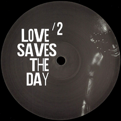 UNKNOWN ARTIST, Love Saves The Day 2