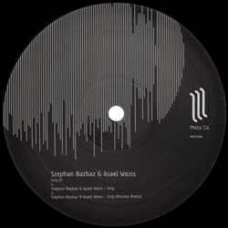 Stephan Bazbaz & Asael Weiss, Only EP