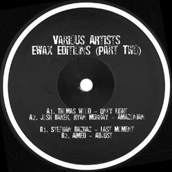 VARIOUS ARTISTS, Ewax Editions ( Part Two )