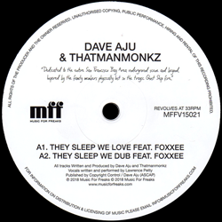 Dave Aju & Thatmanmonkz, They Sleep We Love