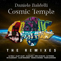 DANIELE BALDELLI, Cosmic Temple - The Remixes