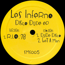Les Inferno, Disco Dude EP