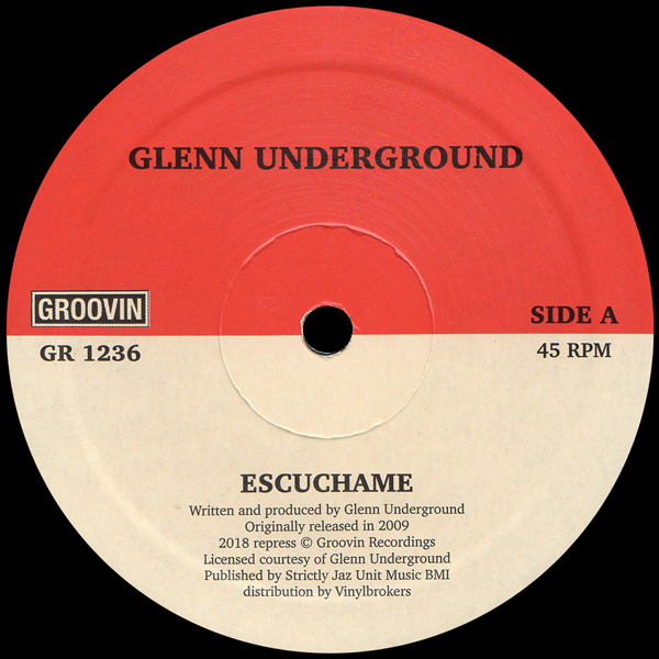 GLENN UNDERGROUND, Escuchame / Hi Tech Soul