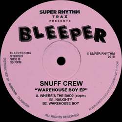 SNUFF CREW, Warehouse Boy EP