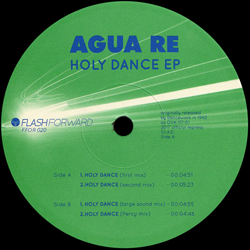 Agua Re, Holy Dance EP