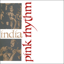 Pink Rhythm, India