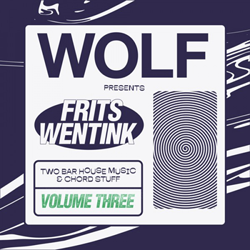 Frits Wentink, Two Bar House Music & Chord Stuff Volume Three