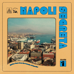 VARIOUS ARTISTS, Napoli Segreta Volume 1
