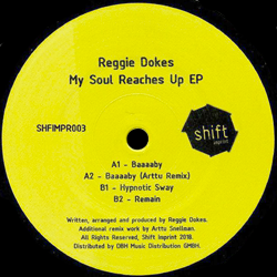 REGGIE DOKES, My Soul Reaches Up EP