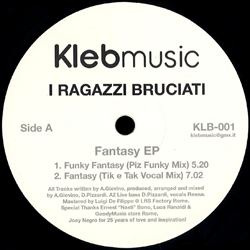 I Ragazzi Bruciati, Fantasy EP