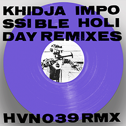 Khidja, Impossible Holiday Remixes