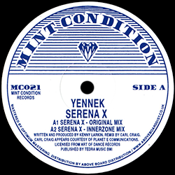 Yennek aka KENNY LARKIN, Serena X ( Carl Craig Innerzone Remix )