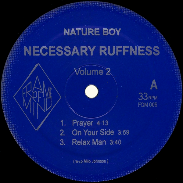 Nature Boy, Necessary Ruffness Volume 2