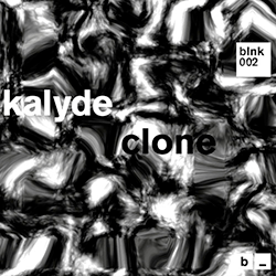 Kalyde, Clone