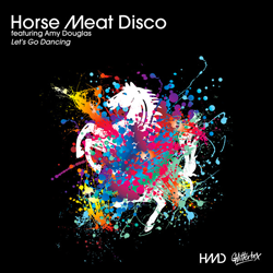 HORSE MEAT DISCO feat. Amy Douglas, Let's Go Dancing