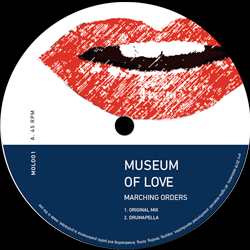Museum Of Love, Marching Orders