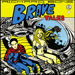 Richard Bone, Brave Tales