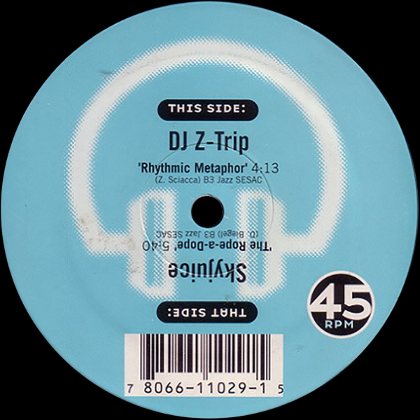 DJ Z-Trip / Skyjuice, Rhythmic Metaphor / The Rope-a-Dope
