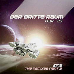 DER DRITTE RAUM, The Remixes Part 2