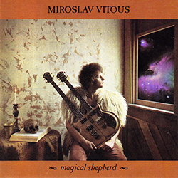Miroslav Vitous, Magical Shepherd