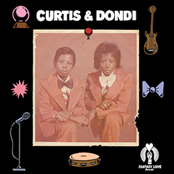 CURTIS & Dondi, Magic From Your Love / Don't Be Afraid