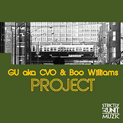 Gu aka Cvo & BOO WILLIAMS, Gu & Boo Project