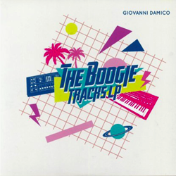 Giovanni Damico, The Boogie Tracks