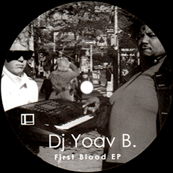 Dj Yoav B., First Blood Ep