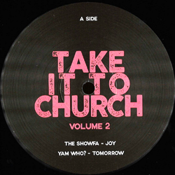 VARIOUS ARTISTS, Take It To Church Volume 2