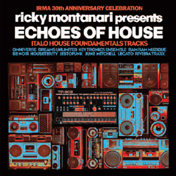 RICKY MONTANARI presents VARIOUS ARTISTS, Echoes Of House