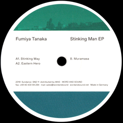 Fumiya Tanaka, Stinking Man EP